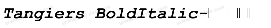 Tangiers BoldItalic字体转换